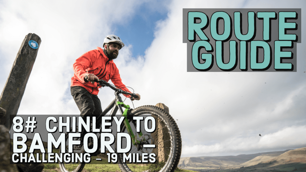 Route 8 – Chinley to Bamford A to B