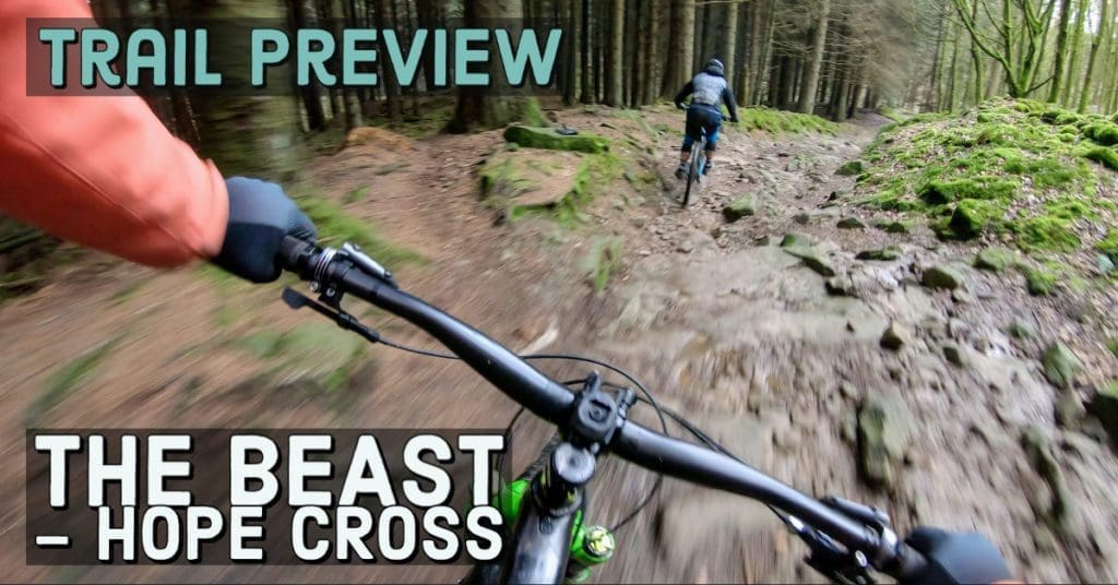 Trail Preview | The Beast – Hope Cross
