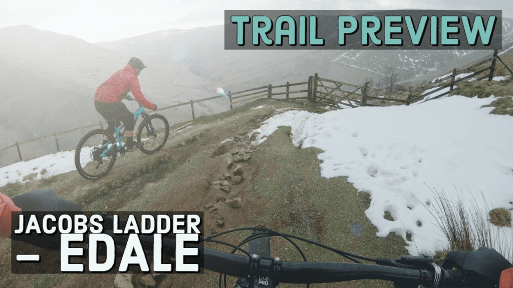 Trail Preview | Jacobs Ladder- Edale