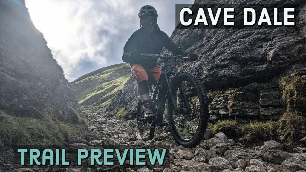 Trail Preview | Cave Dale – Castleton