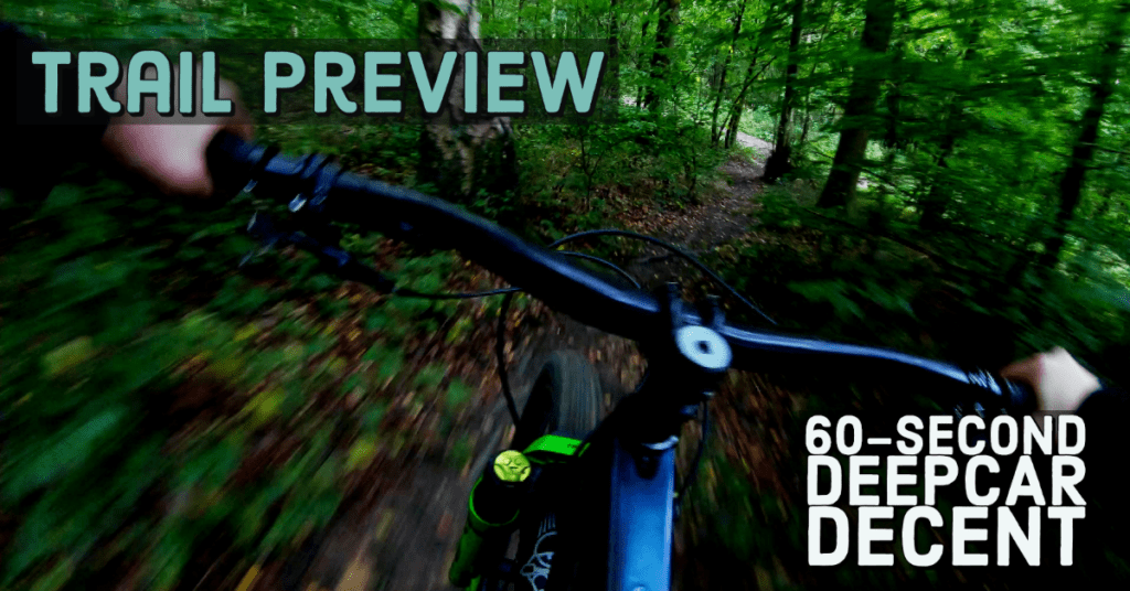 Trail Preview | Deepcar Decent – Wharncliffe Woods